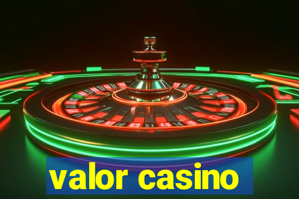 valor casino