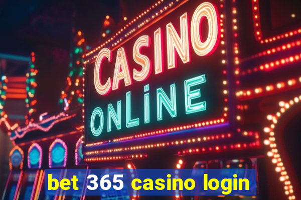 bet 365 casino login