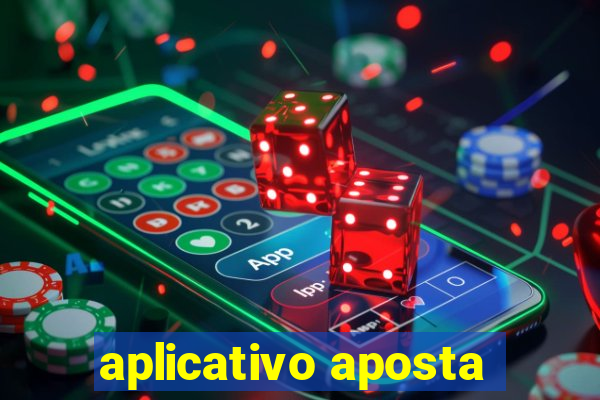 aplicativo aposta