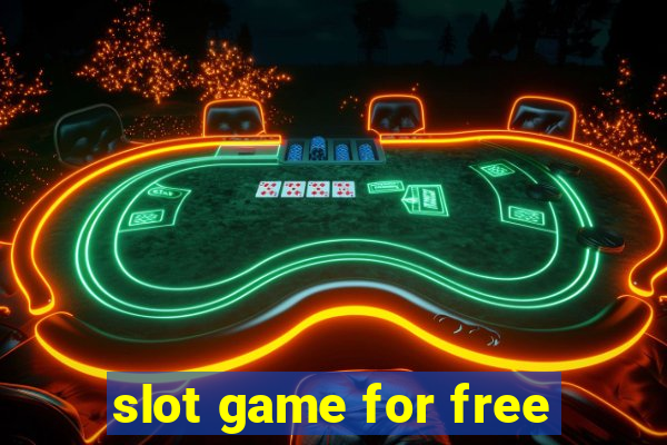 slot game for free