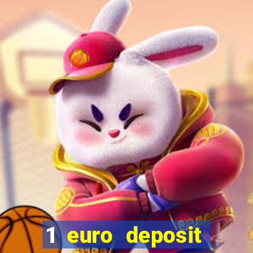 1 euro deposit casino 2020