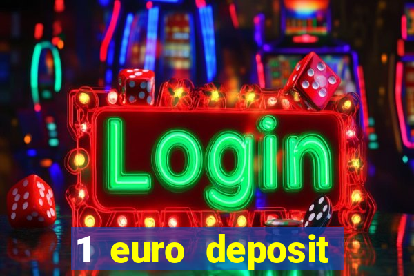 1 euro deposit casino 2020