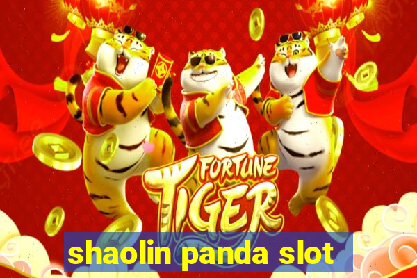 shaolin panda slot