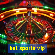 bet sports vip