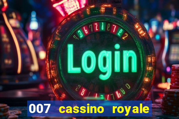 007 cassino royale dublado torrent magnet