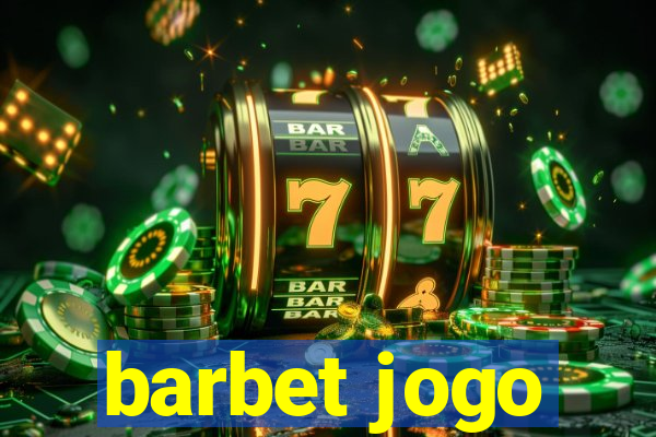 barbet jogo