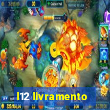 l12 livramento