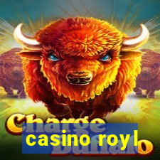 casino royl