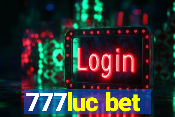 777luc bet