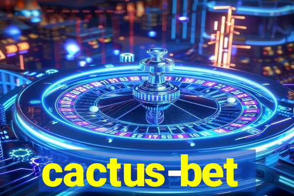 cactus-bet