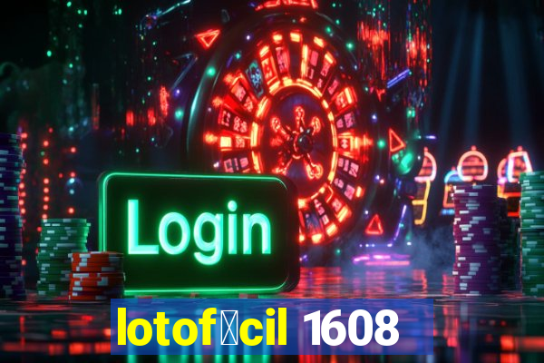 lotof谩cil 1608