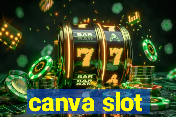 canva slot