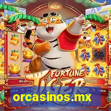 orcasinos.mx