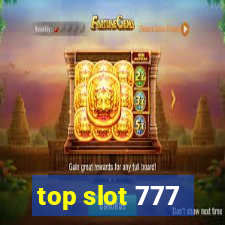 top slot 777