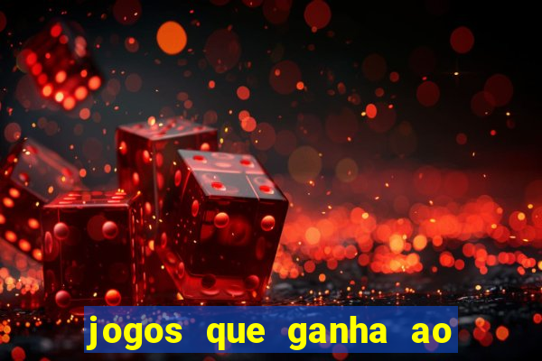 jogos que ganha ao se cadastrar