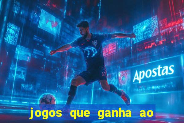 jogos que ganha ao se cadastrar