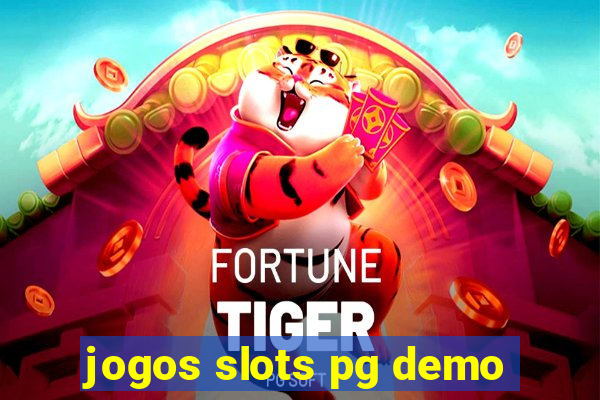 jogos slots pg demo