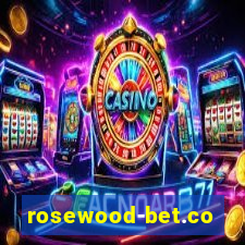 rosewood-bet.com