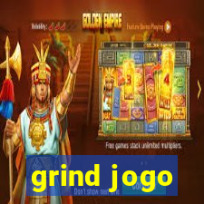 grind jogo