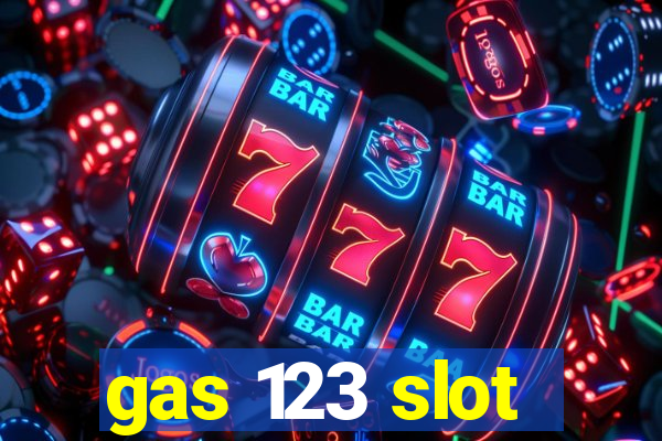 gas 123 slot