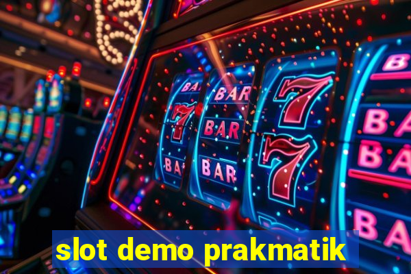 slot demo prakmatik