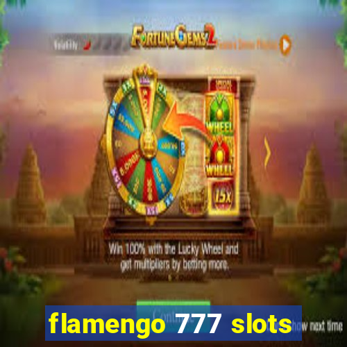 flamengo 777 slots