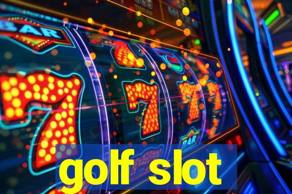 golf slot