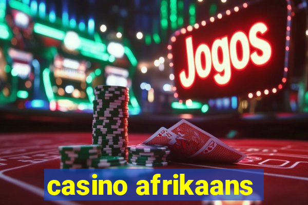 casino afrikaans