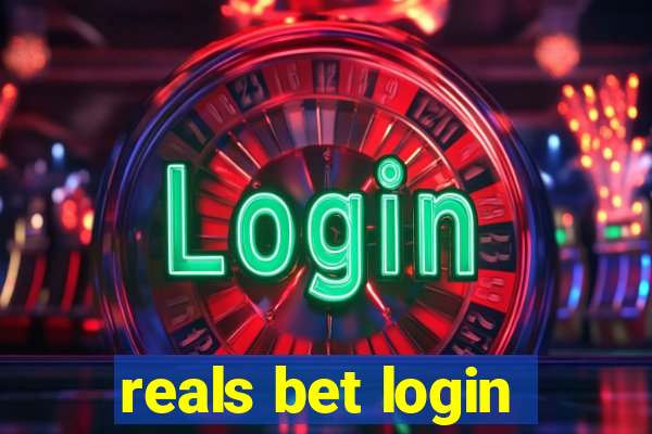 reals bet login