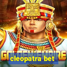 cleopatra bet