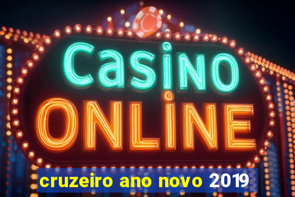 cruzeiro ano novo 2019