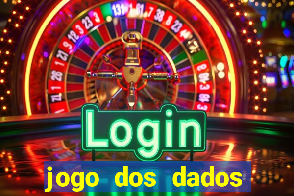 jogo dos dados aposta online