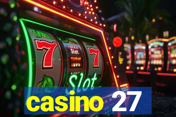 casino 27