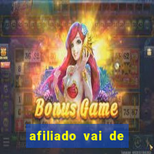 afiliado vai de bet login