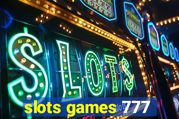 slots games 777