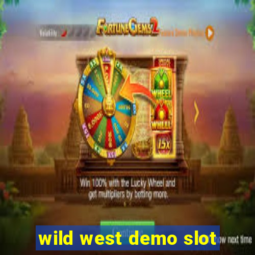 wild west demo slot