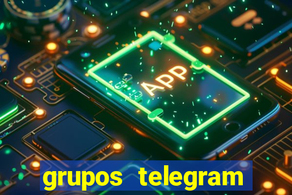 grupos telegram mais 18