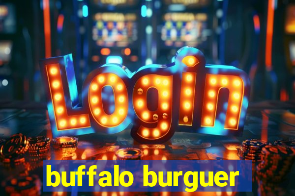 buffalo burguer