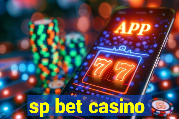 sp bet casino