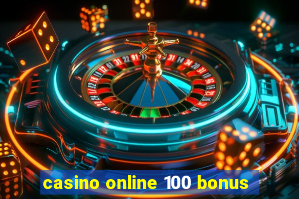 casino online 100 bonus