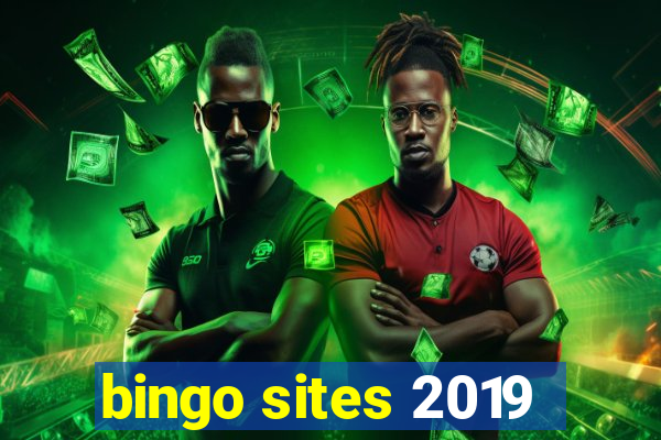 bingo sites 2019