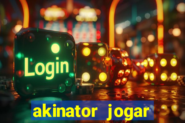 akinator jogar agora gr谩tis