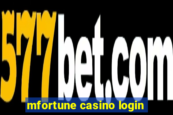 mfortune casino login