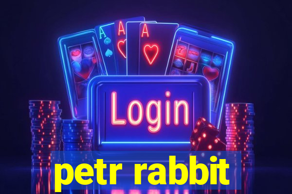 petr rabbit