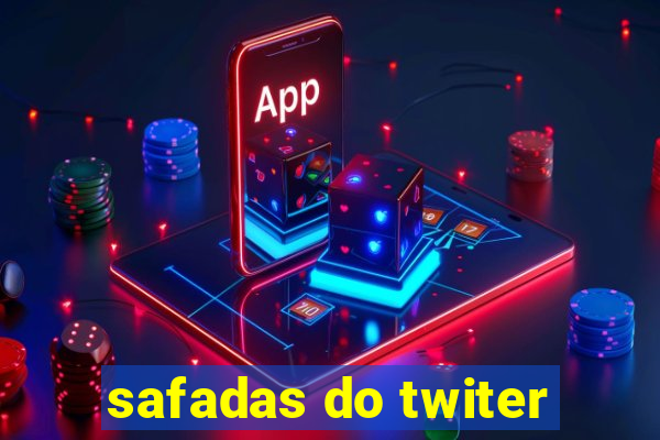 safadas do twiter