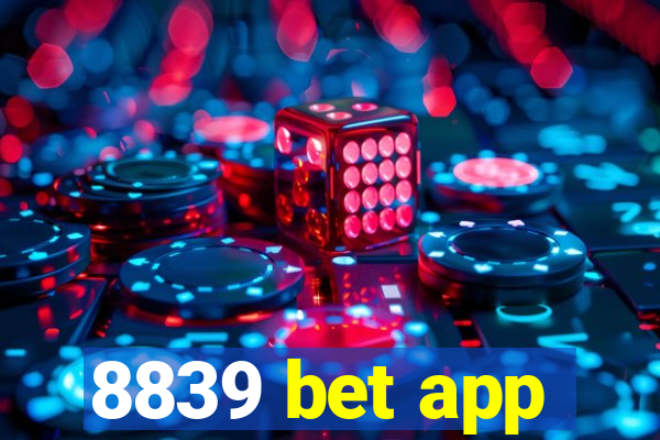 8839 bet app