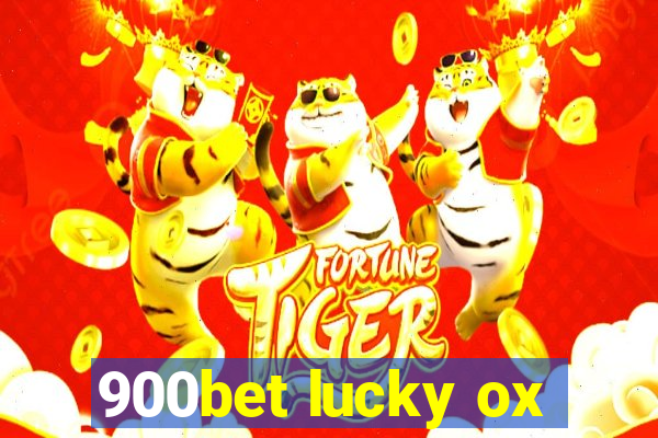 900bet lucky ox