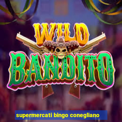 supermercati bingo conegliano