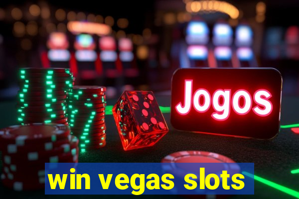 win vegas slots