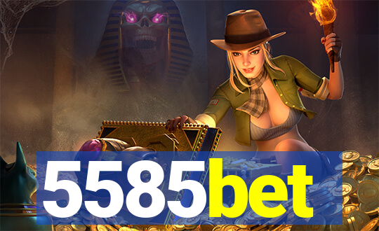 5585bet